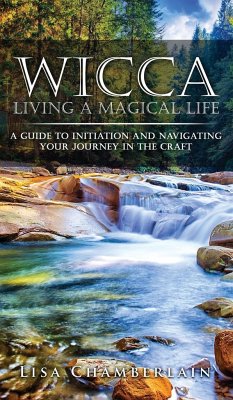 Wicca Living a Magical Life - Chamberlain, Lisa