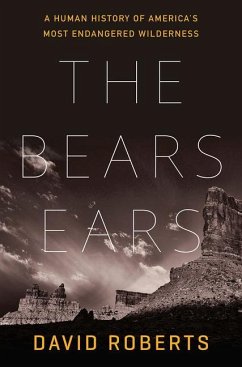 The Bears Ears - Roberts, David