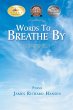 Words To Breathe By - Bild 1