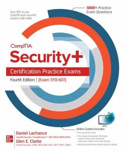 CompTIA Security+ Certification Practice Exams, Fourth Edition (Exam SY0-601) - Lachance, Daniel; Clarke, Glen