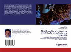 Health and Safety Issues in Small Scale Manufacturing Industries