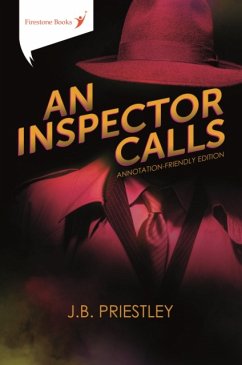 An Inspector Calls: Annotation-Friendly Edition - Priestley, J.B.