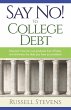 Say No! To College Debt - Bild 1