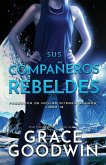 Sus Compan¿eros Rebeldes