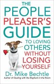 The People Pleaser's Guide to Loving Others Without Losing Yourself