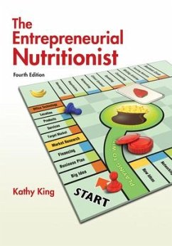 The Entrepreneurial Nutritionist - King, Kathy
