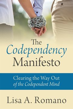 The Codependency Manifesto - Romano, Lisa A.