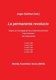 La permanente revolucio: La sola teoria marksisma organo en Esperanto