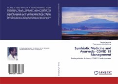 Symbiotic Medicine and Ayurveda- COVID 19 Management - Kurup, Ravikumar;Achutha Kurup, Parameswara
