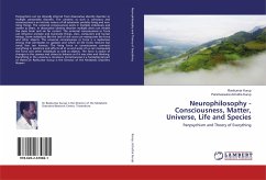 Neurophilosophy - Consciousness, Matter, Universe, Life and Species