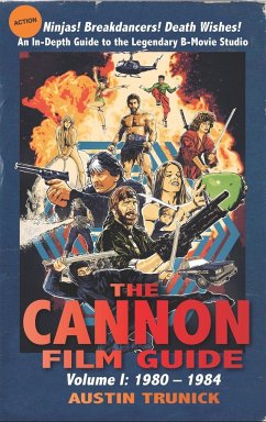 The Cannon Film Guide - Trunick, Austin