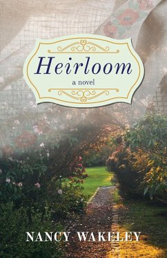 Heirloom - Wakeley, Nancy