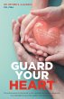 Guard Your Heart - Bild 1