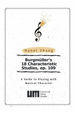 Burgmüller's 18 Characteristic Studies, Op. 109 - Zhang, Hanni