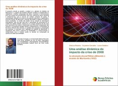 Uma análise dinâmica do impacto da crise de 2008