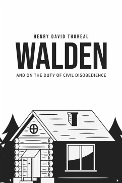 Walden, and On the Duty of Civil Disobedience - Thoreau, Henry David