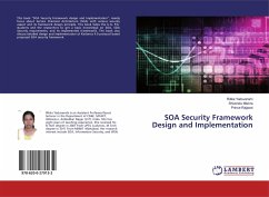 SOA Security Framework Design and Implementation