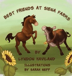 Best Friends at Siena Farms - Haviland, Lyndon