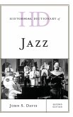Historical Dictionary of Jazz, Second Edition