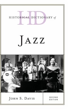 Historical Dictionary of Jazz - Davis, John S.