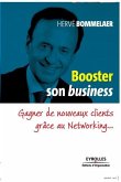 Booster son business: Gagner de nouveaux clients gr0/00ce au Networking