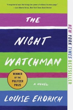 The Night Watchman - Erdrich, Louise