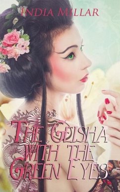 The Geisha with the Green Eyes - Millar, India