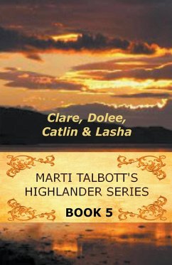 Marti Talbott's Highlander Series 5 - Talbott, Marti