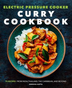 Electric Pressure Cooker Curry Cookbook - Gupta, Aneesha