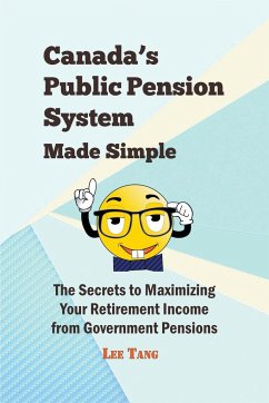 Canada's Public Pension System Made Simple - Tang, Lee