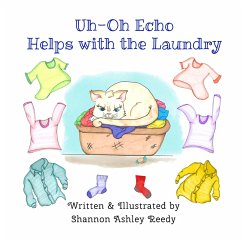 Uh-Oh Echo Helps with the Laundry - Reedy, Shannon Ashley