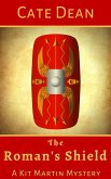 The Roman's Shield (Kit Martin Mysteries, #2) (eBook, ePUB)