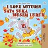 I Love Autumn Saya Suka Musim Luruh... - Bild 1