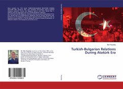 Turkish-Bulgarian Relations During Atatürk Era
