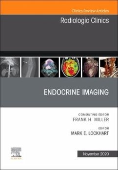 Endocrine Imaging, an Issue of Radiologic Clinics of North America