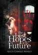 The Lost Hopes of the Future - Bild 1