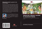 Maharishi Valmiki raconte la vie de Sri Rama