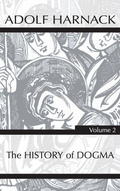 History of Dogma, Volume 2 - Harnack, Adolf