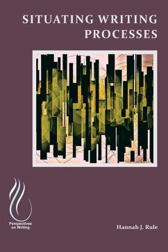 Cover Situating Writing Processes