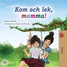 Let's play, Mom! (Swedish Children's... - Bild 1