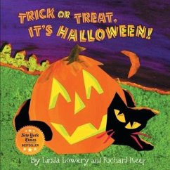 Trick or Treat, It's Halloween! - Lowery, Linda; Keep, Richard