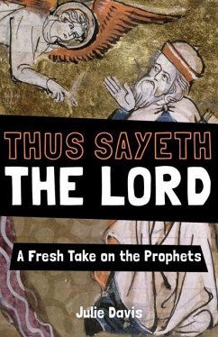 Thus Sayeth the Lord - Davis, Julie