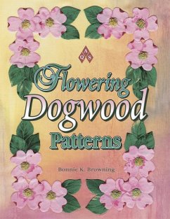 Flowering Dogwood Patterns - Browning, Bonnie K.