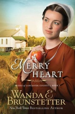 A Merry Heart - Brunstetter, Wanda E