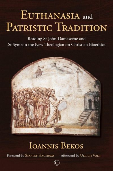 Euthanasia and Patristic Tradition Euthanasia and Patristic Tradition
