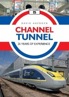 Cover Channel Tunnel: 25 Years of Experience