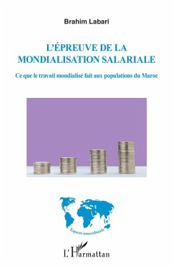 L'épreuve de la mondialisation salariale - Labari, Brahim