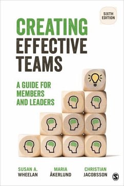 Creating Effective Teams - Wheelan, Susan A; Åkerlund, Maria; Sweden