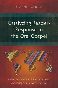 Catalyzing Reader-Response to the Oral Gospel