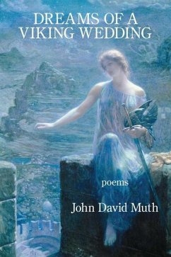 Dreams of a Viking Wedding - Muth, John David